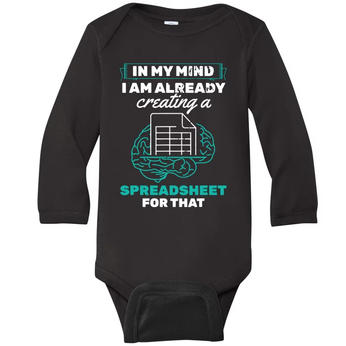 In My Mind Creating Spreadsheet Accountant Spreadsheet Baby Long Sleeve Bodysuit