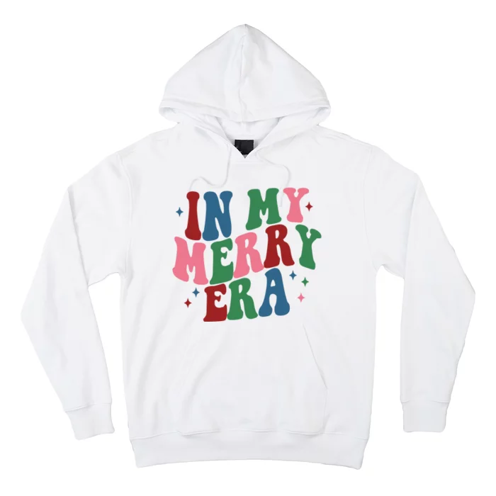 In My Merry Era Christmas Holiday Hoodie