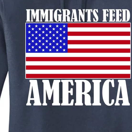 Immigrants Feed America US Flag Women's Pullover Hoodie