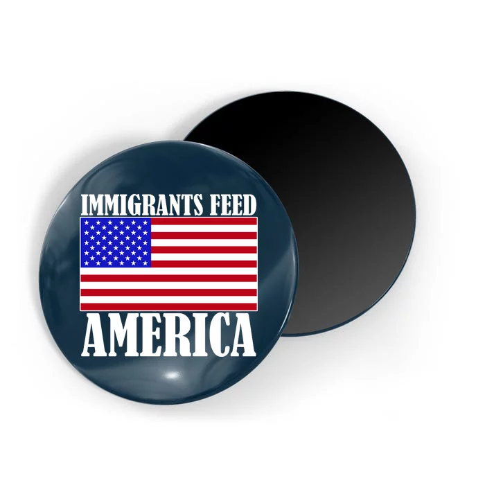 Immigrants Feed America US Flag Magnet