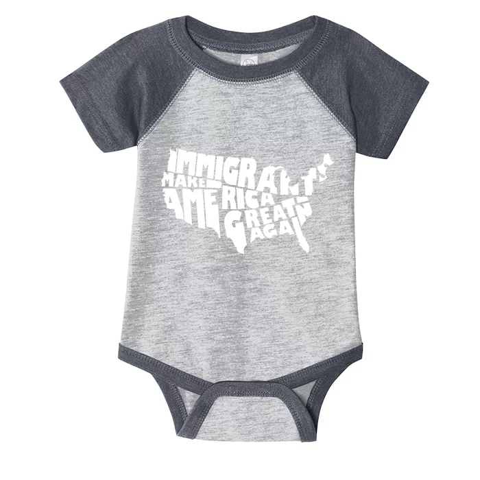 Immigrants Make America Great Again Infant Baby Jersey Bodysuit