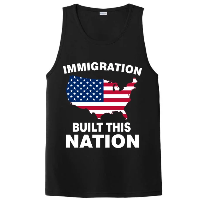 Immigration Built This Nation Performance Tank