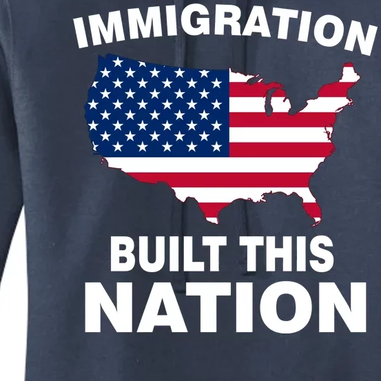 Immigration Built This Nation Women's Pullover Hoodie