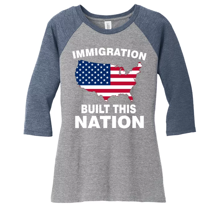 Immigration Built This Nation Women's Tri-Blend 3/4-Sleeve Raglan Shirt