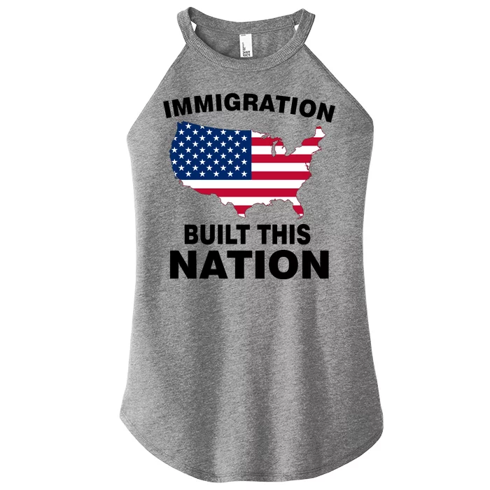 Immigration Built This Nation Women’s Perfect Tri Rocker Tank