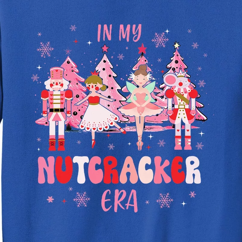 In My Nutcracker Era Christmas Nutcracker Ballet Festive Sweatshirt