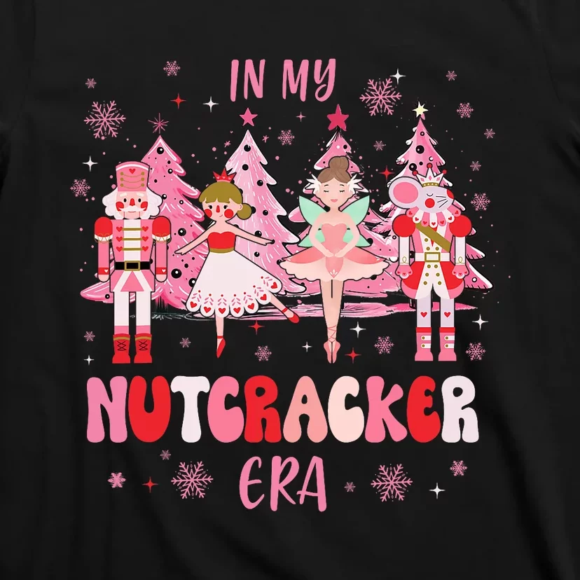 In My Nutcracker Era Christmas Nutcracker Ballet Festive T-Shirt