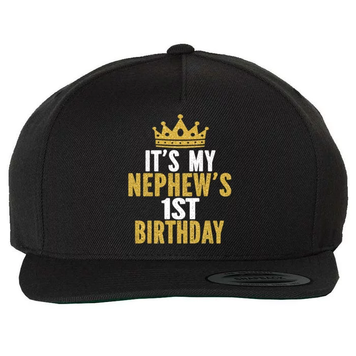 It's My Nephew's 1st Birthday 1 Year Old Family Matching Gift Wool Snapback Cap