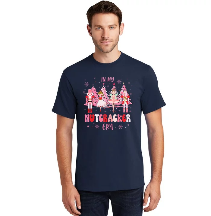 In My Nutcracker Era Christmas Nutcracker Ballet Festive Tall T-Shirt