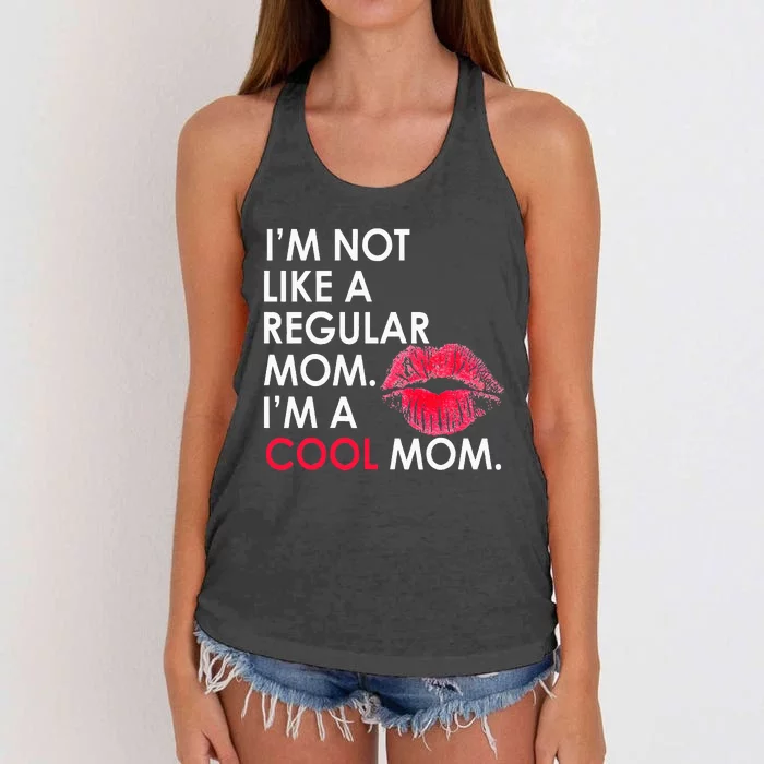 I M Not Like A Regular Mom I M A Cool Mom Design For Mom Women's Knotted Racerback Tank