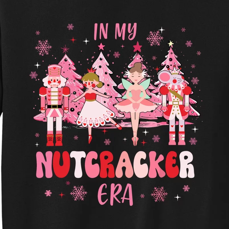 In My Nutcracker Era Christmas Nutcracker Ballet Festive Sweatshirt