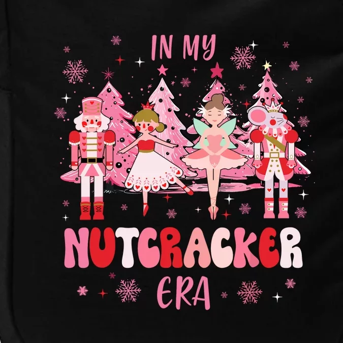 In My Nutcracker Era Christmas Nutcracker Ballet Festive Impact Tech Backpack