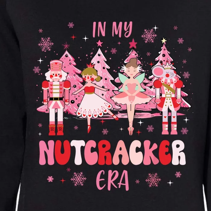 In My Nutcracker Era Christmas Nutcracker Ballet Festive Womens California Wash Sweatshirt