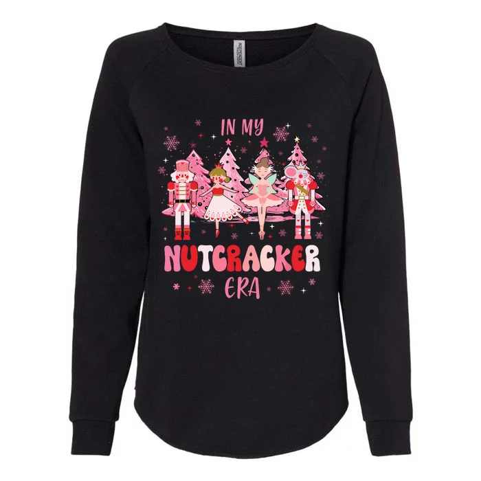 In My Nutcracker Era Christmas Nutcracker Ballet Festive Womens California Wash Sweatshirt