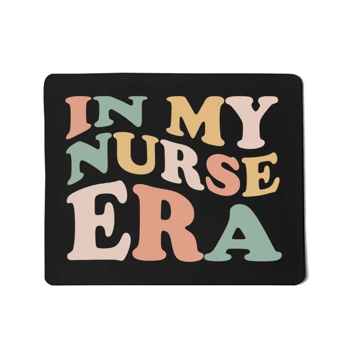 In My Nurse Era Gift For Nurse Mousepad