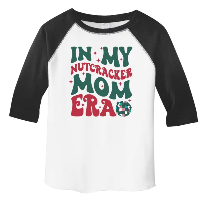 In My Nutcracker Mom Era / Christmas Nutcracker Ballet Festive Toddler Fine Jersey T-Shirt