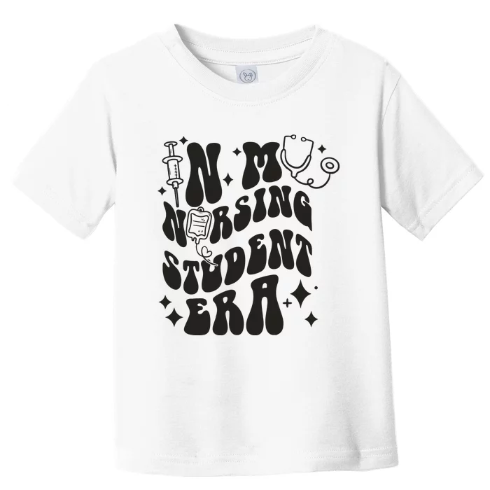 In My Nursing Student Era Nurse Student Toddler T-Shirt