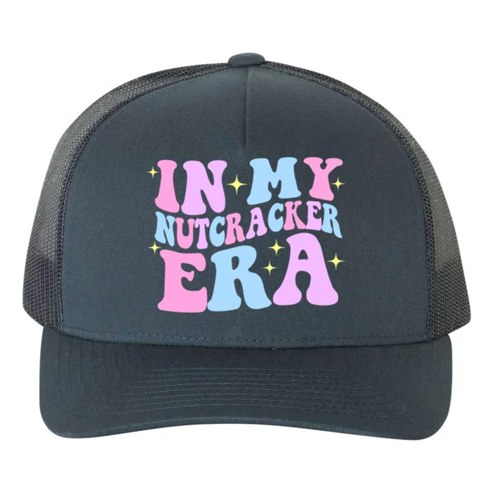 In My Nutcracker Era Pink Christmas Nutcracker Ballet Gift Yupoong Adult 5-Panel Trucker Hat