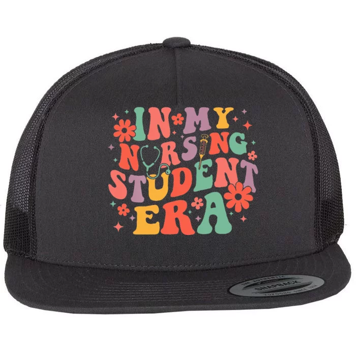 In My Nursing Student Era Future Nurse Nursing Flat Bill Trucker Hat