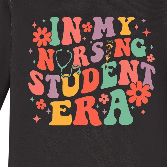 In My Nursing Student Era Future Nurse Nursing Baby Long Sleeve Bodysuit