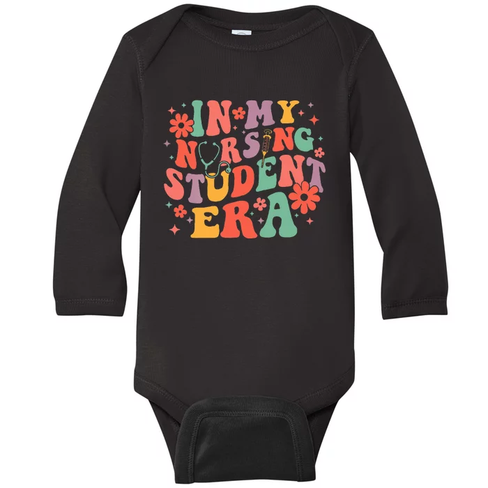 In My Nursing Student Era Future Nurse Nursing Baby Long Sleeve Bodysuit