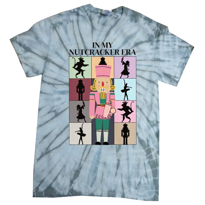 In My Nutcracker Era Nutcracker Ballet Christmas Tie-Dye T-Shirt