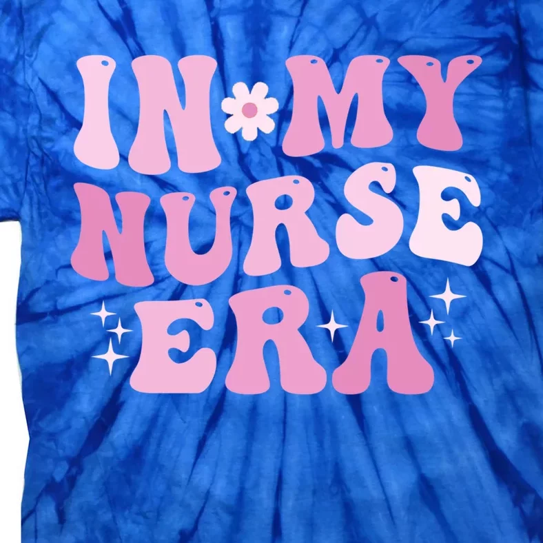 In My Nurse Era Pink Nursing School Graduation Nurse Lpn Lvn Gift Tie-Dye T-Shirt