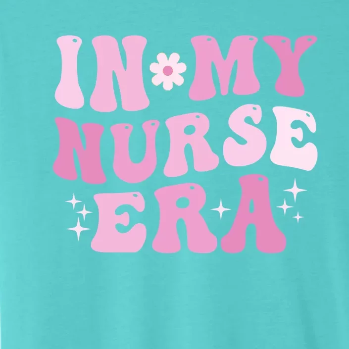 In My Nurse Era Pink Nursing School Graduation Nurse Lpn Lvn Gift ChromaSoft Performance T-Shirt