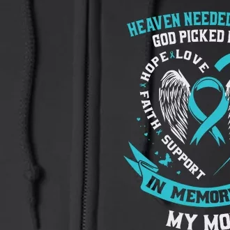 In Memory Of My Mom Ovarian Cancer Awareness Memorial Gift Full Zip Hoodie