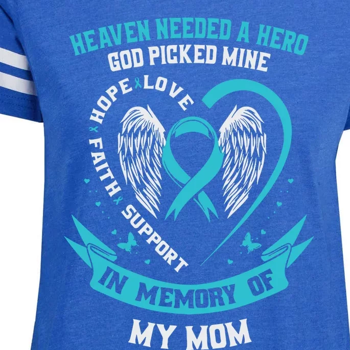 In Memory Of My Mom Ovarian Cancer Awareness Memorial Gift Enza Ladies Jersey Football T-Shirt