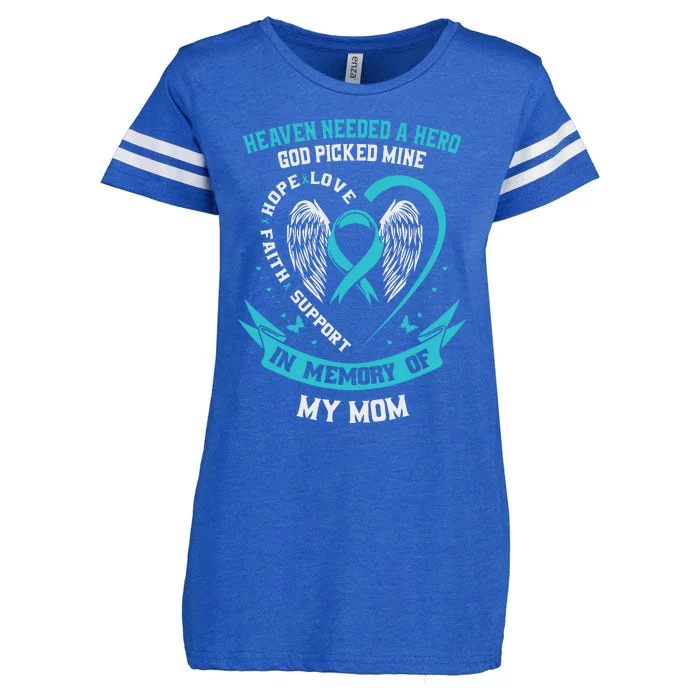 In Memory Of My Mom Ovarian Cancer Awareness Memorial Gift Enza Ladies Jersey Football T-Shirt