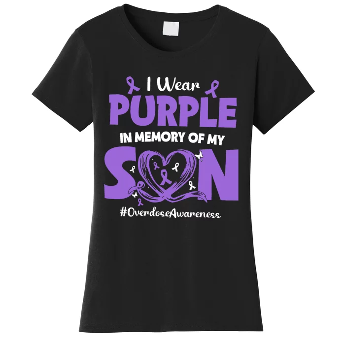 In Memory Of My Son Overdose Awareness Women's T-Shirt