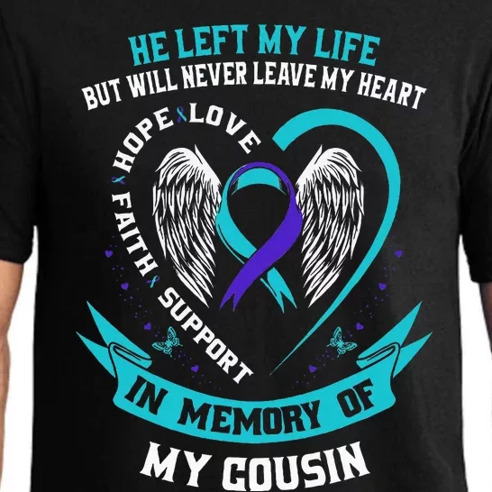 In Memory Of My Cousin Sympathy Suicide Awareness Memorial Pajama Set