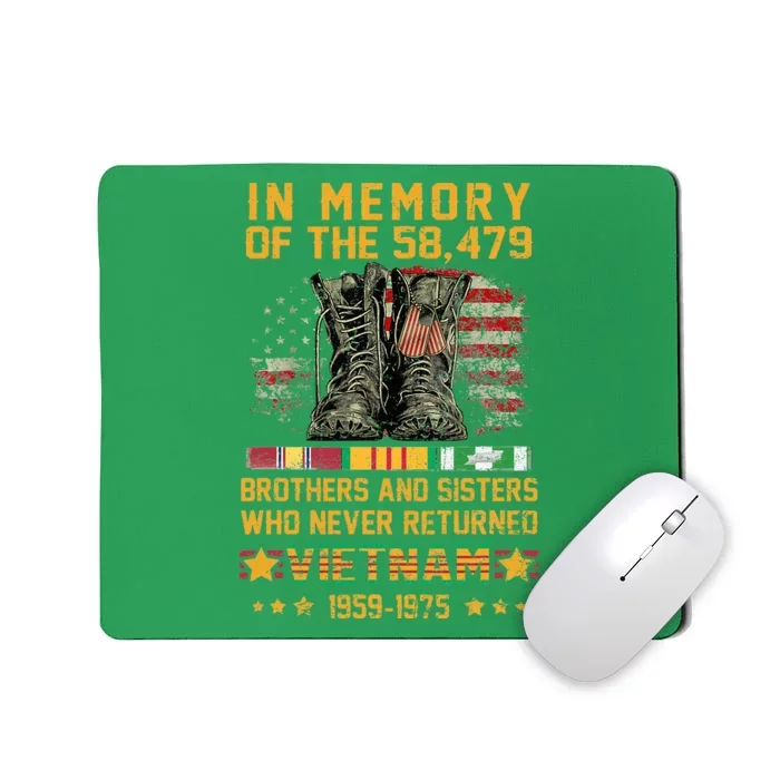 In Memory Of The 58479 Brothers And Sisters Vietnam Mousepad