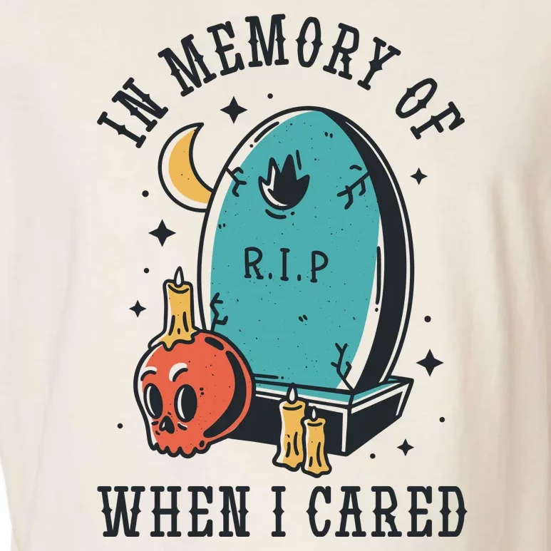 In Memory Of When I Cared Funny RIP Garment-Dyed Women's Muscle Tee