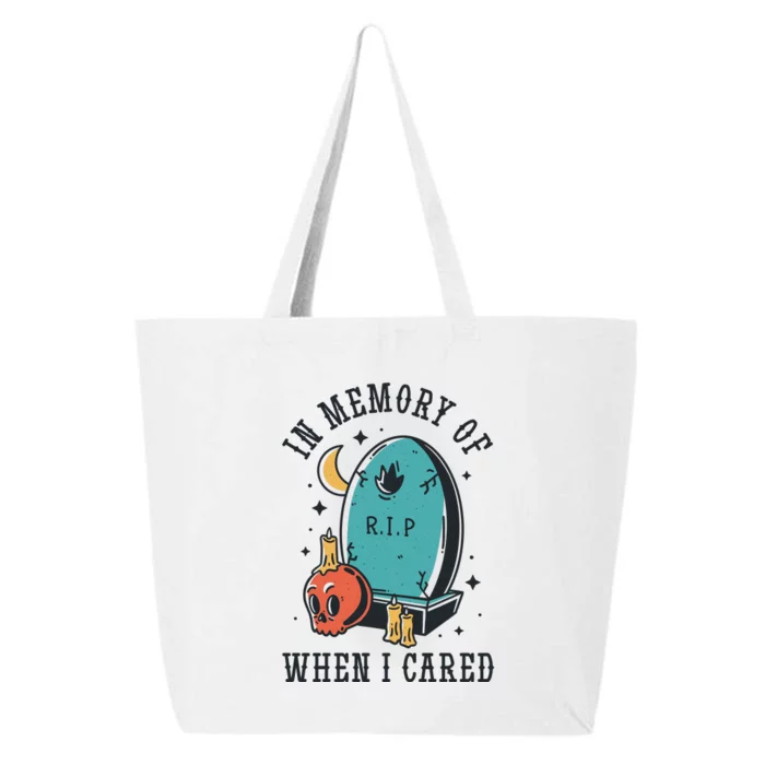 In Memory Of When I Cared Funny RIP 25L Jumbo Tote