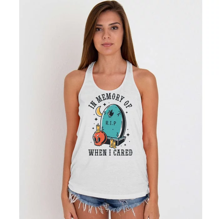 In Memory Of When I Cared Funny RIP Women's Knotted Racerback Tank