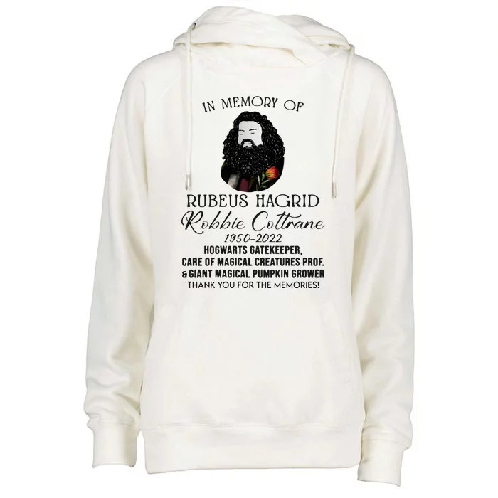 In Memory Of Robbie Coltrane Hagrid Thank You For The Memories Womens Funnel Neck Pullover Hood