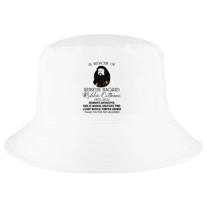 In Memory Of Robbie Coltrane Hagrid Thank You For The Memories Cool Comfort Performance Bucket Hat