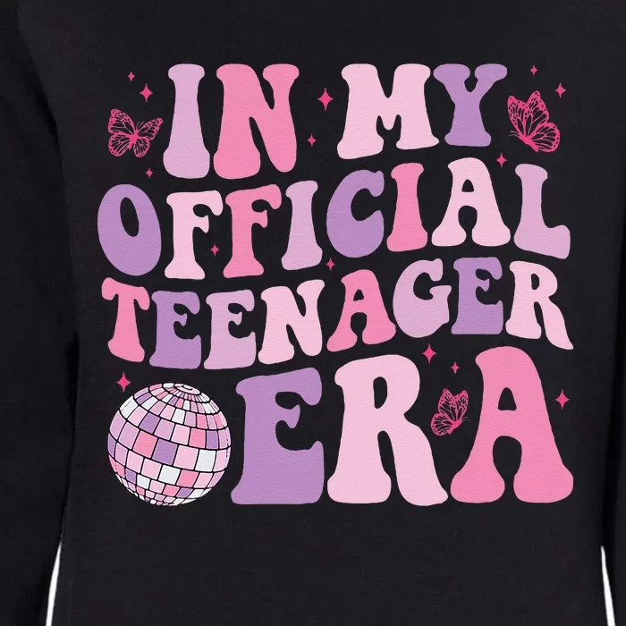 In My Official Nager Era 13th Birthday Version Girls Womens California Wash Sweatshirt