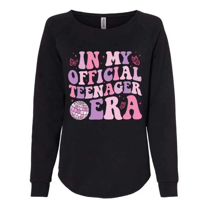 In My Official Nager Era 13th Birthday Version Girls Womens California Wash Sweatshirt