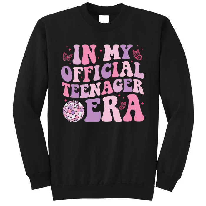 In My Official Nager Era 13th Birthday Version Girls Tall Sweatshirt