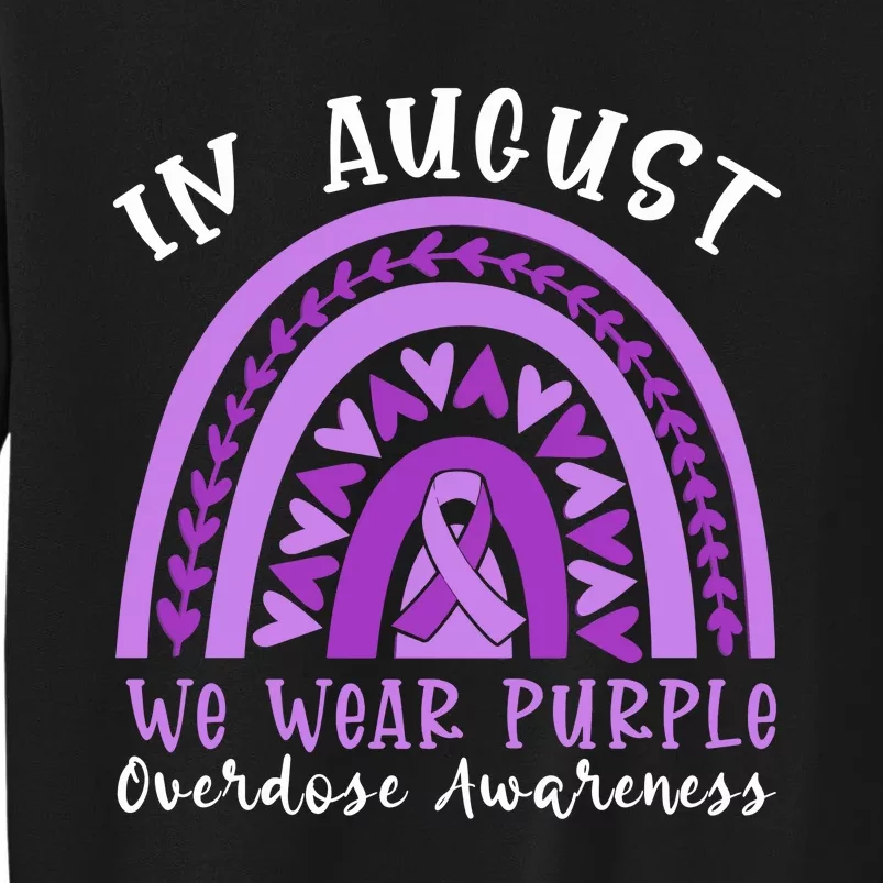 In Memory Of Overdose Awareness Month Sweatshirt