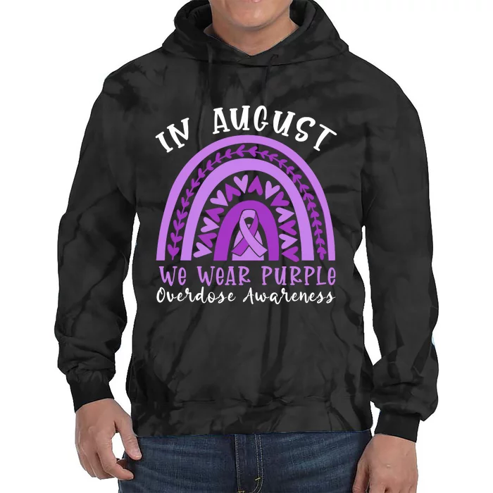 In Memory Of Overdose Awareness Month Tie Dye Hoodie