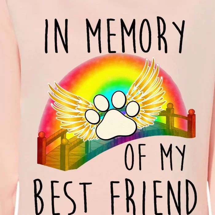 In memory of my best friend pet loss dog cat rainbow quote Womens California Wash Sweatshirt