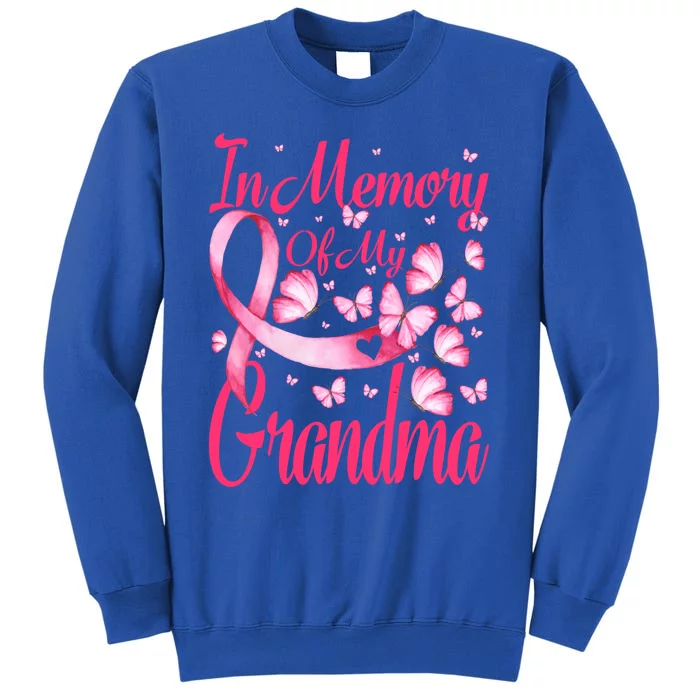 In Memory Of My Grandma Breast Cancer Awareness Butterfly Gift Sweatshirt