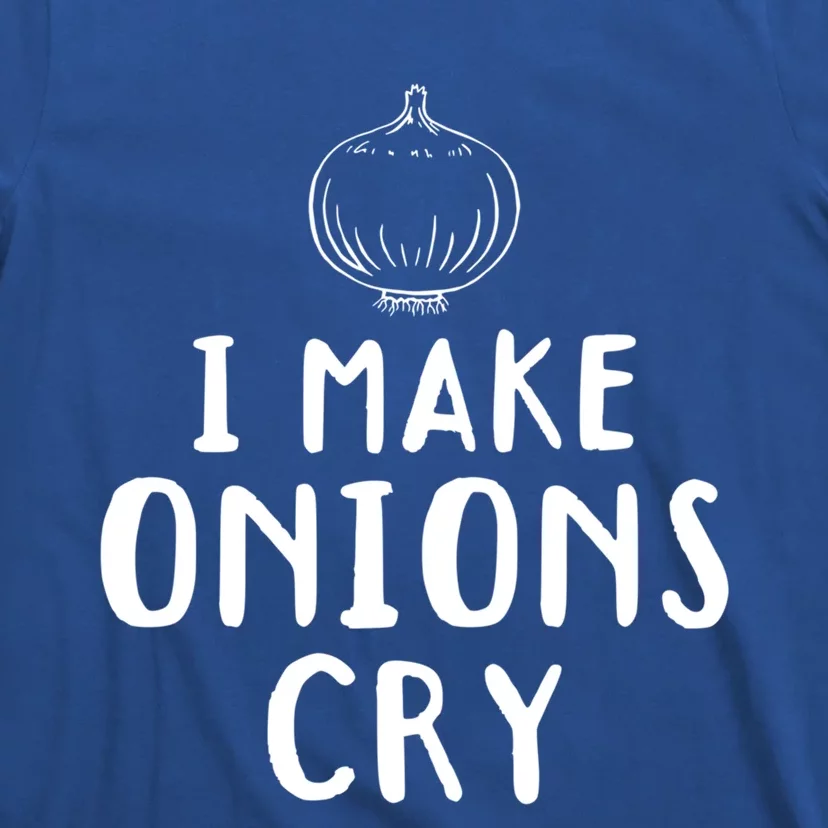 I Make Onions Cry Onion Cooking Kitchen Food Cook Funny Chef Cute Gift T-Shirt