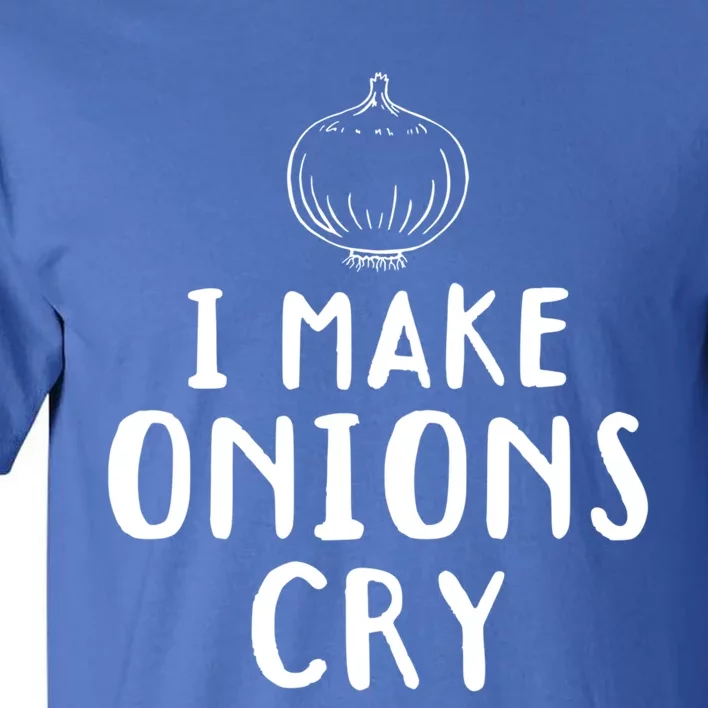 I Make Onions Cry Onion Cooking Kitchen Food Cook Funny Chef Cute Gift Tall T-Shirt