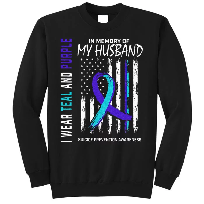 In Memory Of My Husband Suicide Awareness Prevention Flag Tall Sweatshirt