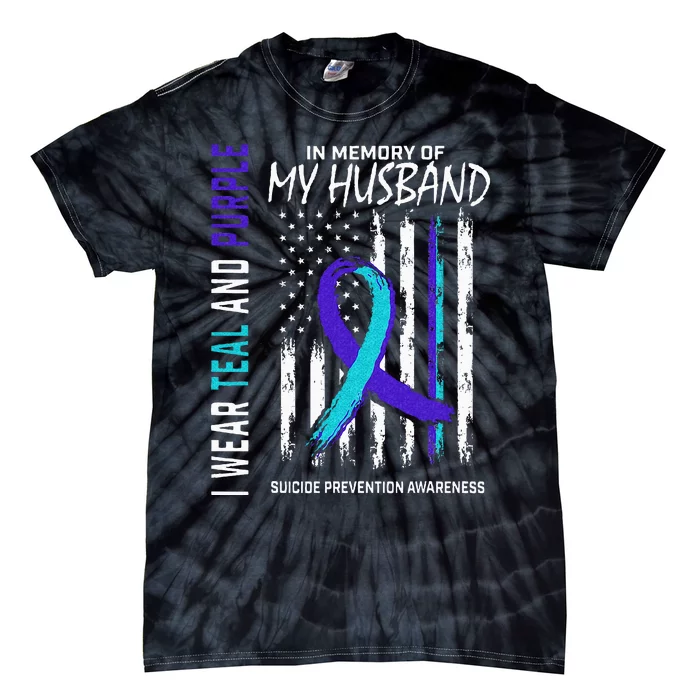 In Memory Of My Husband Suicide Awareness Prevention Flag Tie-Dye T-Shirt